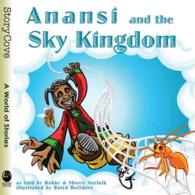Anansi and the Sky Kingdom