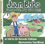 Juan Bobo Sends the Pig to Mass