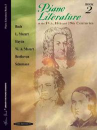 Piano Literature of the 17th, 18th and 19th Centuries Book 2