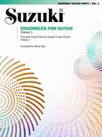 Suzuki Ensembles for Guitar : Ensemble Guitar Parts for Suzuki Guitar School 〈1〉