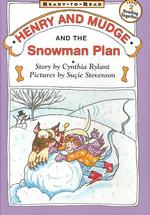 Henry and Mudge and the Snowman Plan (Family Time with Henry & Mudge) （HAR/CAS）