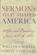 Sermons That Shaped America
