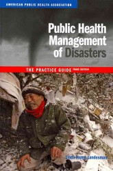 災害時の公衆衛生管理ガイド（第３版）<br>Public Health Management of Disasters : The Practice Guide （3TH）