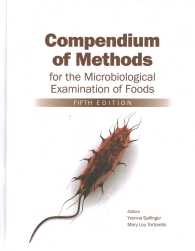 Compendium of Methods for the Microbiological Examination of Foods （5TH）