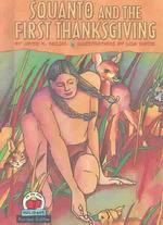 Squanto and the First Thanksgiving (On My Own Holidays) （Revised）