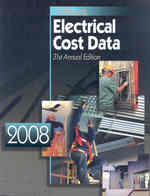 RSMeans Electrical Cost Data 2008 (Means Electrical Cost Data) （31 Annual）
