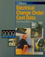 RS Means, Electrical Change Order Cost Data 2009 (Means Electrical Change Order Cost Data) （21ST）
