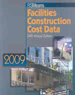 RS Means Facilities Construction Cost Data 2009 (Means Facilities Construction Cost Data) （24 Annual）