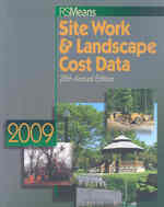 RS Means Site Work & Landscape Cost Data 2009 (Means Site Work and Landscape Cost Data)