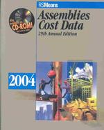 Assemblies Cost Data 2004 (Means Assemblies Cost Data) （29TH）