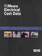 RSMeans Electrical Cost Data 2010 (Means Electrical Cost Data) （33 Annual）