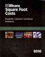 RS Means Square Foot Costs 2010 (Means Square Foot Costs) （31 Annual）