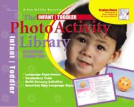 The Infant/Toddler Photo Activity Library : An Essential Literary Tool