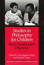 Studies in Philosophy for Children : Harry Stottlemeier's Discovery