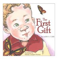 The First Gift