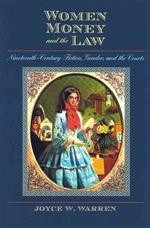 女性、金、法：１９世紀の小説、ジェンダーと法廷<br>Women, Money, and the Law : Nineteenth-century Fiction, Gender, and the Courts