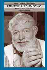 Ernest Hemingway : Modern Critical Views (Bloom's Modern Critical Views)
