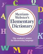 Merriam-Websters Elementary Dictionary / Merriam-Webster