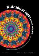 Kaleidoscope : Lenses on Reality (The Chrysalis Reader)