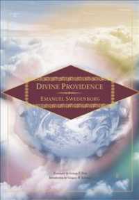 Angelic Wisdom about Divine Providence (Emanuel Swedenborg Works)