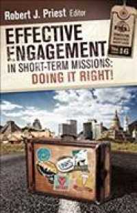 Effective Engagement in Short-Term Missions: Doing It Right! (Evangelical Missiological Society)