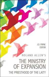 Roland Allen's the Ministry of Expansion: The Priesthood of the Laity