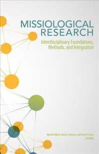 Missiological Research: Interdisciplinary Foundations, Methods, and Integration
