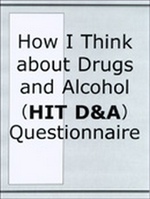 HIT D&A-How I Think about Drugs and Alcohol Questionnaire, Manual and Packet of 20 Questionnaires