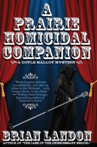 A Prairie Homicidal Companion (A Doyle Malloy Mystery)