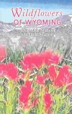 Wildflowers of Wyoming