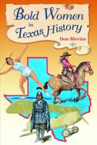 Bold Women in Texas History (Bold Women)