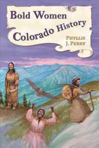 Bold Women in Colorado History (Bold Women)