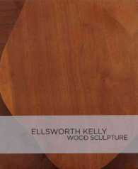 Ellsworth Kelly - Wood Sculpture