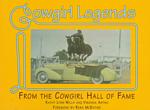 Cowgirl Legends : From the Cowgirl Hall of Fame