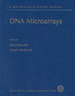 ＤＮＡマイクロアレイ：モレキュラークローニング・マニュアル<br>DNA Microarrays : A Molecular Cloning Manual