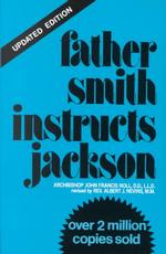 Father Smith Instructs Jackson （2nd Revised ed.）