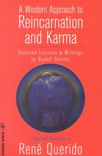 A Western Approach to Reincarnation and Karma : Selected Lectures and Writings (Vista)