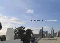 Michael Maltzan : Alternate Ground