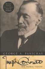 Joseph Conrad : His Moral Vision