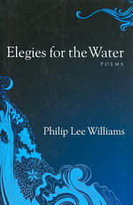 Elegies for the Water : Poems