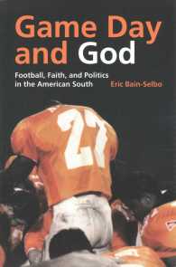 Game Day and God : Football, Faith and Politics in the American South (Sports and Religion)