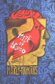 Maze of Blood : A Novel