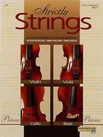 Strictly Strings, Book 1 : A Comprehensive String Method: Piano Accompaniment