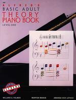 Alfred's Basic Adult Theory Piano Book : Level One