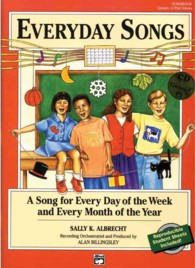 Everyday Songs : A Song for Every Day of the Week and Every Month of the Year 20 Songs Songbook, Book & Cd