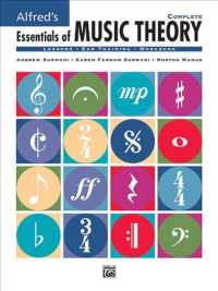 Alfred's Essentials of Music Theory : Complete : Lessons, Ear Training, Workbook (Essentials of Music Theory) （PAP/COM）