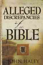 Alleged Discrepancies of the Bible （Updated）