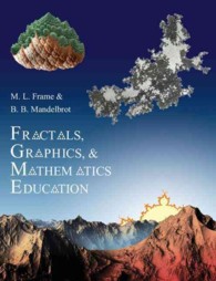 Fractals, Graphics, and Mathematics Education (Maa Notes)