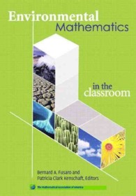 Environmental Mathematics in the Classroom (Classroom Resource Materials) （1ST）
