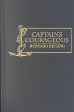 'Captains Courageous' : A Story of the Grand Banks